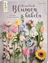 Kartonierter Einband Romantische Blumen häkeln von Sophie Yüksel