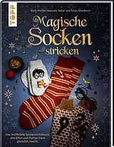 Fester Einband Magische Socken stricken von Karin Pfeifer, Manuela Seitter, Tanja Steinbach