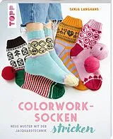 Kartonierter Einband (Kt) Colorwork-Socken stricken von Tanja Langhans