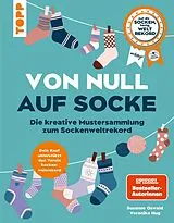 Fester Einband Von Null auf Socke von Susanne Oswald, Veronika Hug