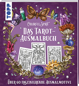Kartonierter Einband Colorful Spirit - Das Tarot-Ausmalbuch von frechverlag