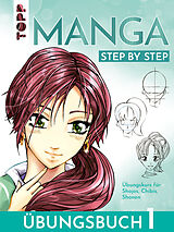 Kartonierter Einband Manga Step by Step Übungsbuch 1 von Gecko Keck
