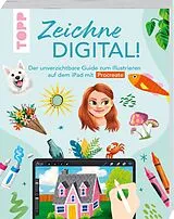 Kartonierter Einband Zeichne digital! von Lisa Bardot