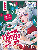 Kartonierter Einband Sweet Manga Christmas. Der Adventskalender von Mongi