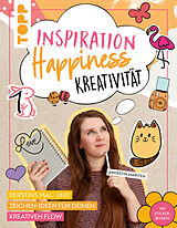 Kartonierter Einband Inspiration&#128173; Happiness&#127880; Kreativität&#127775; von Kerstin Mariten