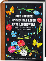 Fester Einband Gute Freunde machen das Leben erst lebenswert von Mr. & Mrs. Panda, Nora von Gadenstedt