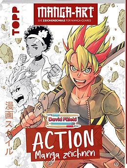 Kartonierter Einband Action Manga zeichnen von David Füleki