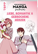 Kartonierter Einband Manga-Kurs to go - Teil 2: Liebe, Romantik &amp; gebrochene Herzen von Oldschoolgirl