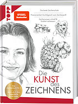 Fester Einband Die Kunst des Zeichnens. Die beste Zeichenschule von frechverlag