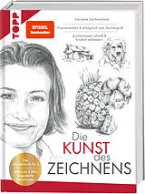 Fester Einband Die Kunst des Zeichnens. Die beste Zeichenschule von frechverlag