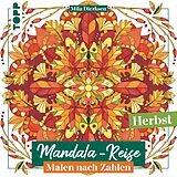 Kartonierter Einband Mandala-Reise Herbst von Mila Dierksen