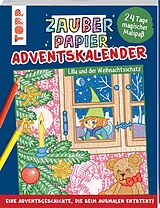 Kartonierter Einband Zauberpapier Adventskalender - Lilla und der Weihnachtsschatz von Norbert Pautner