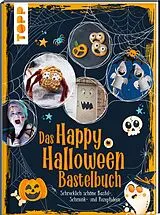 Fester Einband Das Happy Halloween Bastelbuch von frechverlag