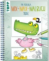 Fester Einband Mix-Max-Malbuch Tiere von Pia Pedevilla