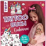 Kartonierter Einband Tattoobuch Einhörner von frechverlag