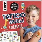 Kartonierter Einband Tattoobuch Fußball von frechverlag