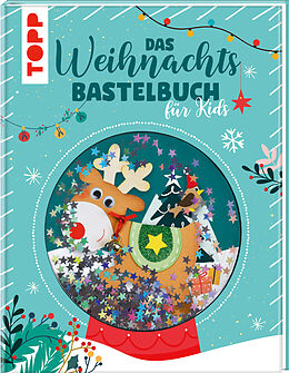 Fester Einband Das Weihnachtsbastelbuch für Kids von frechverlag