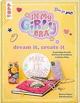 Fester Einband In my Girly Era  dream it, create it. Mein Kreativbuch von Beatrice Wagner
