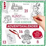 Kartonierter Einband Die Kunst des Zeichnens für Kinder Adventskalender von Gecko Keck