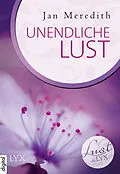 E-Book (epub) Lust de LYX - Unendliche Lust von Jan Meredith