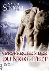 E-Book (epub) Versprechen der Dunkelheit von Nalini Singh