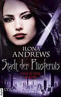 E-Book (epub) Stadt der Finsternis - Fluch der Magie von Ilona Andrews