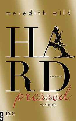 E-Book (epub) Hardpressed - verloren von Meredith Wild