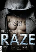 E-Book (epub) Raze - Bis zum Tod von Tillie Cole