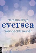 E-Book (epub) Eversea - Weihnachtszauber von Natasha Boyd