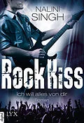 E-Book (epub) Rock Kiss - Ich will alles von dir von Nalini Singh