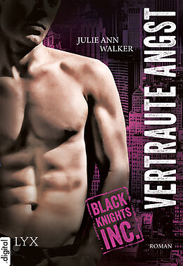 E-Book (epub) Black Knights Inc. - Vertraute Angst von Julie Ann Walker