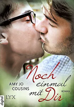 E-Book (epub) Noch einmal mit dir von Amy Jo Cousins