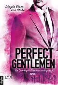E-Book (epub) Perfect Gentlemen - Ein One-Night-Stand ist nicht genug von Lexi Blake, Shayla Black