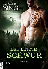 E-Book (epub) Der letzte Schwur von Nalini Singh