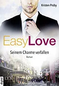E-Book (epub) Easy Love - Seinem Charme verfallen von Kristen Proby