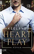 E-Book (epub) Heart Play von Vi Keeland