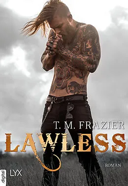 E-Book (epub) Lawless von T. M. Frazier