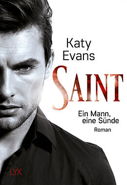 Kartonierter Einband Saint  Ein Mann, eine Sünde von Katy Evans