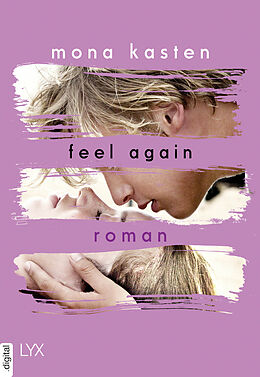 E-Book (epub) Feel Again von Mona Kasten