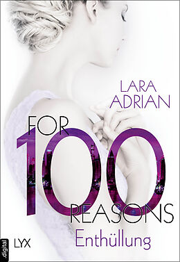 E-Book (epub) For 100 Reasons - Enthüllung von Lara Adrian