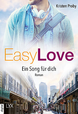 E-Book (epub) Easy Love - Ein Song für dich von Kristen Proby