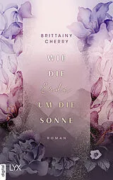 E-Book (epub) Wie die Erde um die Sonne von Brittainy Cherry