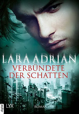 E-Book (epub) Verbündete der Schatten von Lara Adrian