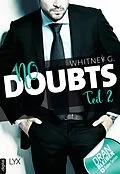 E-Book (epub) No Doubts  Teil 2 von Whitney G.