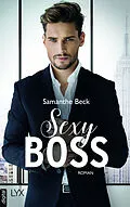 E-Book (epub) Sexy Boss von Samanthe Beck