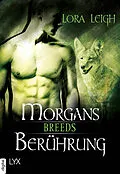 E-Book (epub) Breeds - Morgans Berührung von Lora Leigh