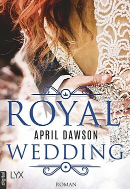 Kartonierter Einband Royal Wedding von April Dawson