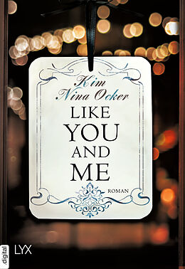 E-Book (epub) Like You and Me von Kim Nina Ocker