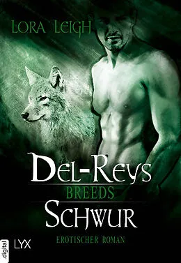 E-Book (epub) Breeds - Del-Reys Schwur von Lora Leigh