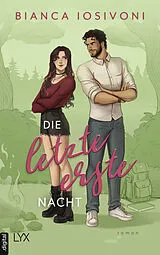 E-Book (epub) Die letzte erste Nacht von Bianca Iosivoni